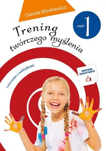 Okładka: Danuta Klimkiewicz - Trening twórczego myślenia. Część 1