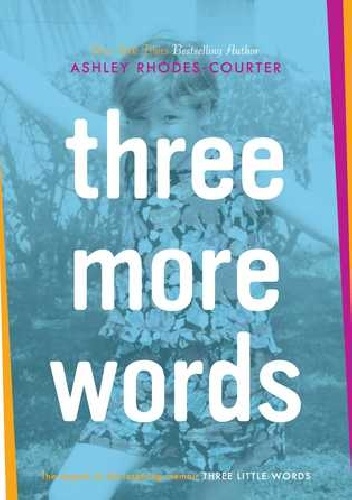 Okładka: Ashley Rhodes-Courter - Three more words