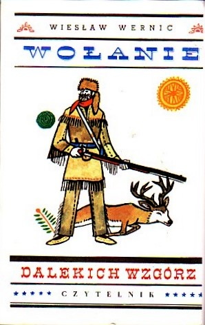 Okładka: Wiesław Wernic - Wołanie dalekich wzgórz