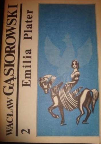 Okładka: Wacław Gąsiorowski - Emilia Plater tom 2
