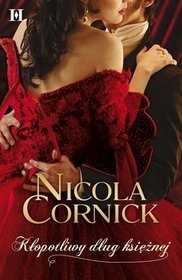 Okładka: Nicola Cornick - Kłopotliwy dług księżnej