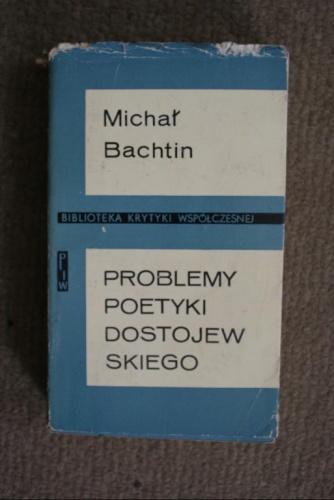 Okładka: Michał Bachtin - Problemy poetyki Dostojewskiego