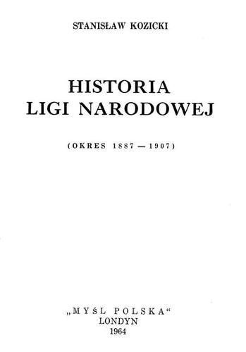 Okładka: Stanisław Kozicki - Historia Ligi Narodowej