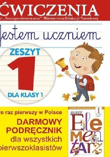 Okładka: Anna Wiśniewska - Jestem uczniem. Zeszyt 1 dla klasy 1. Ćwiczenia