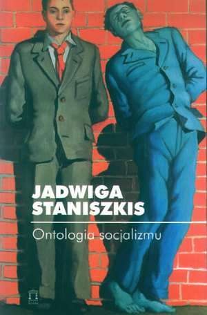 Okładka: Jadwiga Staniszkis - Ontologia socjalizmu
