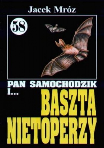 Okładka: Jacek Mróz - Pan Samochodzik i Baszta Nietoperzy