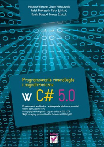 Okładka: Jacek Matulewski - Programowanie równoległe i asynchroniczne w C# 5.0