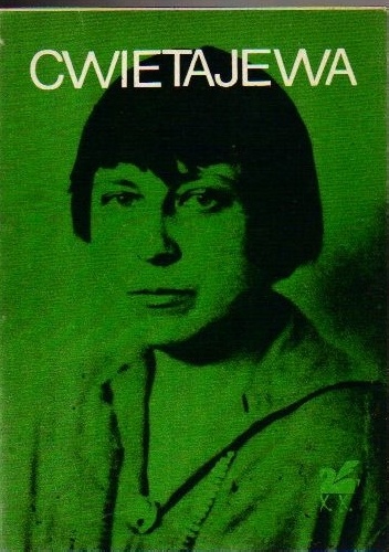 Okładka: Marina Cwietajewa - Poezje wybrane