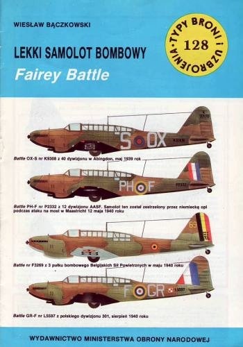 Okładka: Wiesław Bączkowski - Lekki samolot bombowy Fairey Battle