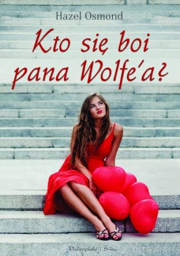 Okładka: Hazel Osmond - Kto się boi pana Wolfe'a?