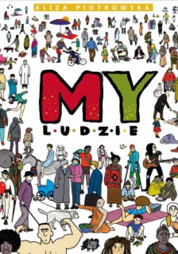 Okładka: Eliza Piotrowska - My ludzie