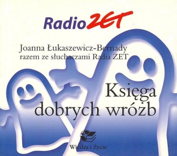 Okładka: Joanna Łukaszewicz-Bernady - Księga dobrych wróżb