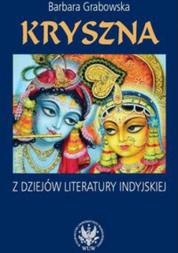 Okładka: Barbara Grabowska - Kryszna z dziejów literatury indyjskiej