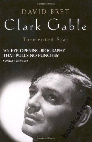 Okładka: David Bret - Clark Gable: Tormented Star