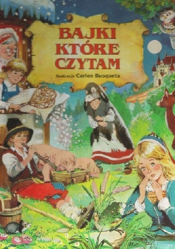 Okładka:  autor nieznany - Bajki, które czytam