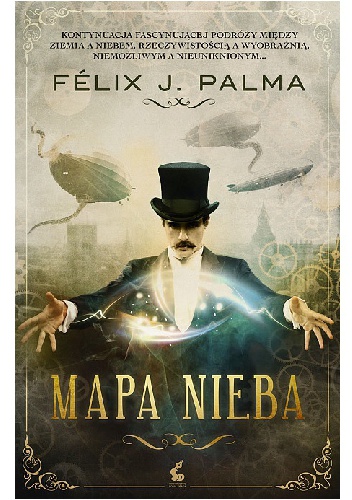 Okładka: Félix J. Palma - Mapa nieba