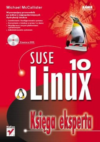 Okładka: Michael McCallister - SUSE Linux 10. Księga eksperta
