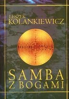 Okładka: Leszek Kolankiewicz - Samba z Bogami