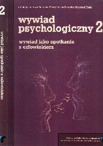 Okładka: Katarzyna Stempelwska-Żakowicz - Wywiad psychologiczny. Wywiad jako spotkanie z człowiekiem.