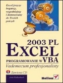 Okładka: John Walkenbach - Excel 2003 PL. Programowanie w VBA. Vademecum profesjonalisty