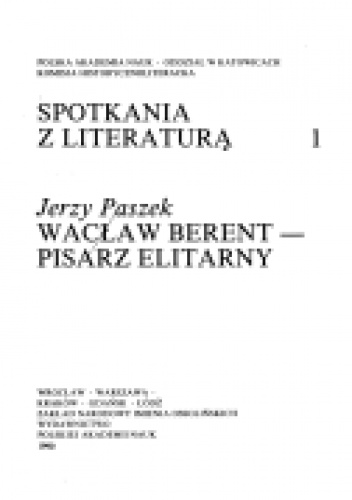 Okładka: Jerzy Paszek - Wacław Berent – pisarz elitarny