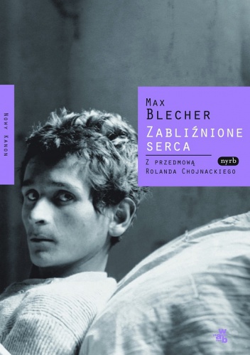 Okładka: Max Blecher - Zabliźnione serca