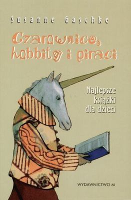 Okładka: Susanne Gaschke - Czarownice, hobbity i piraci