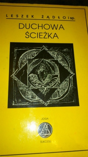 Okładka: Leszek Żądło - Duchowa ścieżka