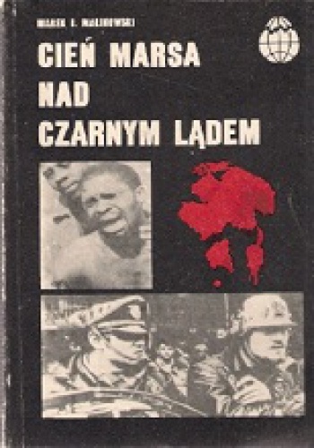 Okładka: Marek J. Malinowski - Cień Marsa nad Czarnym Lądem