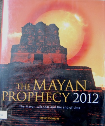 Okładka: David Douglas - The Mayan Prophecy 2012