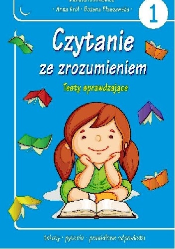 Okładka: Danuta Klimkiewicz - Czytanie ze zrozumieniem. Testy sprawdzające. Część 1