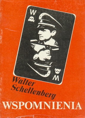 Okładka: Walter Schellenberg - Wspomnienia