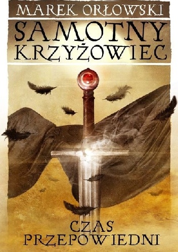 Okładka: Marek Orłowski - Czas przepowiedni