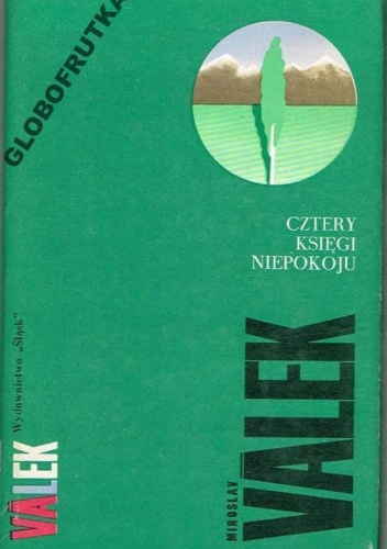 Okładka: Miroslav Válek - Cztery księgi niepokoju