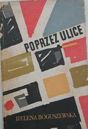 Okładka: Helena Boguszewska - Poprzez ulice