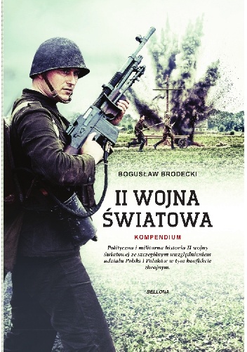 Okładka: Bogusław Brodecki - II wojna światowa. Kompendium