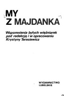 Okładka: Krystyna Tarasiewicz - My z Majdanka