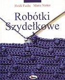 Okładka: Heidi Fuchs - Robótki szydełkowe