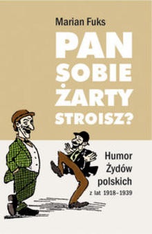 Okładka: Marian Fuks - Pan sobie żarty stroisz?