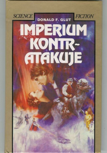 Okładka: Donald F. Glut - Star Wars, Imperium kontratakuje