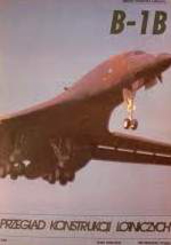 Okładka: Leszek J. Moczulski - B-1B
