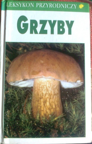 Okładka: Helmut Grunert - Grzyby