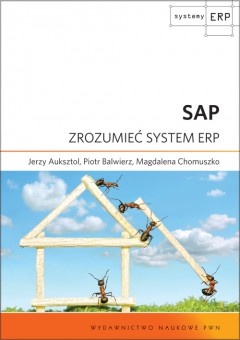 Okładka: Magdalena Chomuszko - SAP. Zrozumieć system ERP