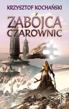 Okładka: Krzysztof Kochański - Zabójca czarownic