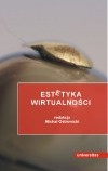 Okładka: Ryszard W. Kluszczyński - Estetyka wirtualności