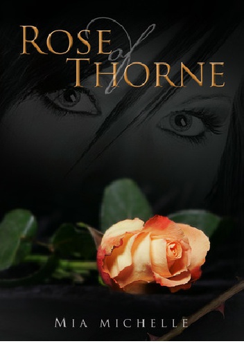 Okładka: Mia Michelle - Rose of Thorne