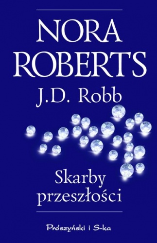 Okładka: J.D. Robb - Skarby przeszłości