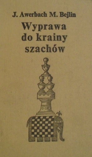 Okładka: Jurij Awerbach - Wyprawa do krainy szachów