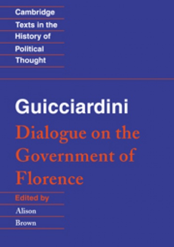 Okładka: Francesco Guicciardini - Dialogue on the Government of Florence