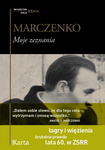 Okładka: Anatolij Marczenko - Moje zeznania